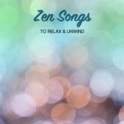 18 Zen Songs to Relax and Unwind