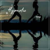 #15 Hypnotic Songs