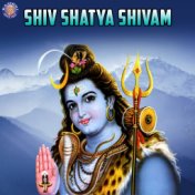 Shiv Shatya Shivam