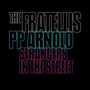 Strangers in the Street