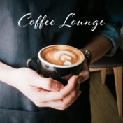 Coffee Lounge – Relaxing Jazz, Cafe Music, Instrumental Songs, Chilled Melodies, Blue Bossa