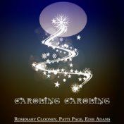 Caroling Caroling - Christmas Legends