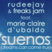 Suenos (Dreams Can Come True)