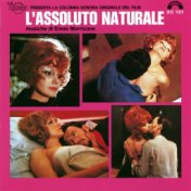 L'assoluto naturale (Expanded Edition) (Colonna sonora originale)