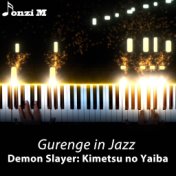 Gurenge in Jazz (From "Demon Slayer: Kimetsu no Yaiba") [Opening]