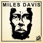 Jazz Café Presents: Miles Davis