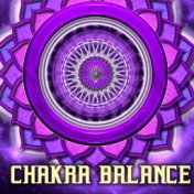Chakra Balance - Therapeutic Music