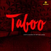 Taboo: The Exotic Sounds (Remastered)