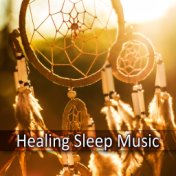 Healing Sleep Music - Sound Therapy and Deep Sleep, Music for Massage, Reiki, Spa, Healing & New Age