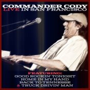 Commander Cody - Live in San Francisco