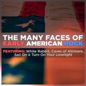 The Many Faces of Early American Rock