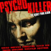 Psycho Killer - The Deadly Punk Album
