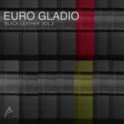 Euro Gladio BLR, Vol. 2
