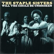 The Staple Singers - Will the Circle Be Unbroken