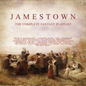 Jamestown - The Complete Fantasy Playlist