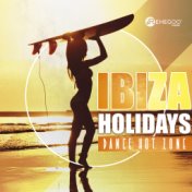 Ibiza Holidays Dance Hot Zone (Power of Dynamic EDM)