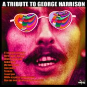 A Tribute To George Harrison