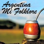 Argentina, Mi Folklore