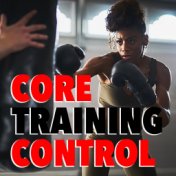 Core Training Control