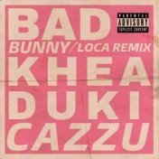 Loca Remix