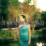 38 Warming Meditation Tracks