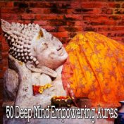 50 Deep Mind Empowering Auras