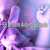 69 Dream Aiding Sounds