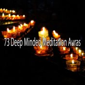 73 Deep Minded Meditation Auras