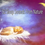 52 Sleep Sounds From Nature