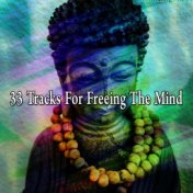 33 Tracks For Freeing The Mind