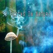 55 Faiths In Nature