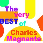 The Very Best Of Charles Magnante