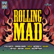 Rolling Mad Riddim