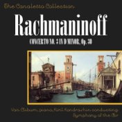 Rachmaninoff: Piano Concerto No. 3 In D Minor, Op. 30