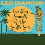 Exciting Sounds Of The South Seas