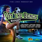 Off the Bench Riddim