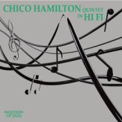 Chico Hamilton Quartet In Hi-Fi