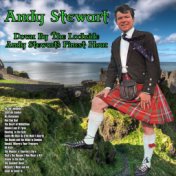 Down By The Lochside : Andy Stewart's Finest Hour