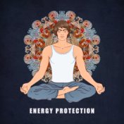 Energy Protection (Best Music for Full Chakra Healing Meditation, Aura Balancing, Crystal Shelter & Spiritual Awakening, Breathi...