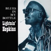 Blues in My Bottle (Remastered)