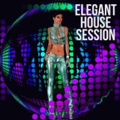 Elegant House Session