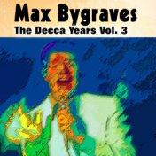 The Decca Years, Vol. 3