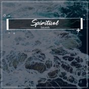 #20 Spiritual Sounds for Zen Spa