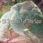 59 Sounds For The Spa