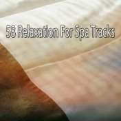 58 Relaxation For Spa Tracks