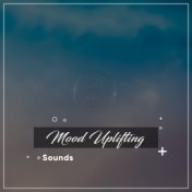 #15 Mood Uplifting Sounds for Yoga, Zen and Meditation