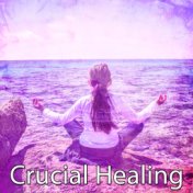 Crucial Healing