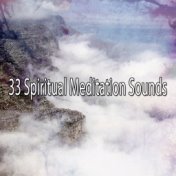 33 Spiritual Meditation Sounds