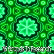 46 Sounds To Research