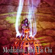 Meditation And Tai Chi
